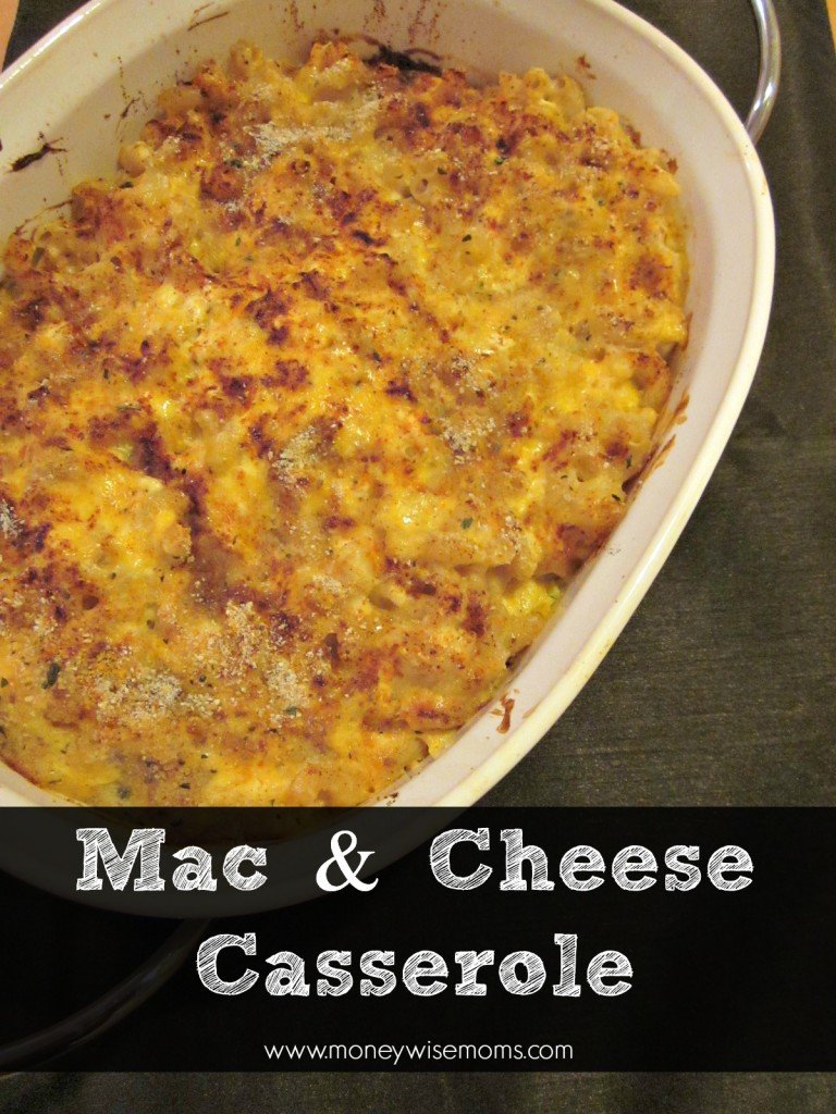 Mac & Cheese Casserole #recipe | via @MoneywiseMoms