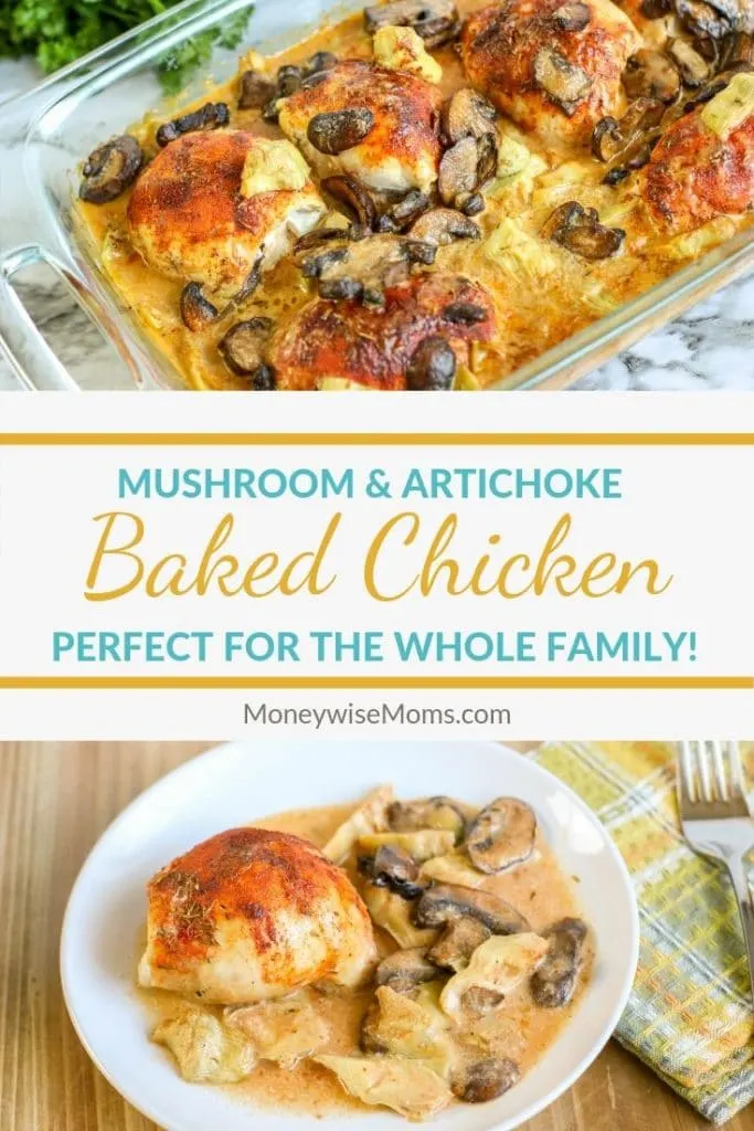 Baked chicken with mushrooms and artichokes is a great dinner recipe for the whole family. This mushroom and artichoke chicken comes with a rich and creamy sauce that is very indulgent. You'll be glad you tried this one!Â 