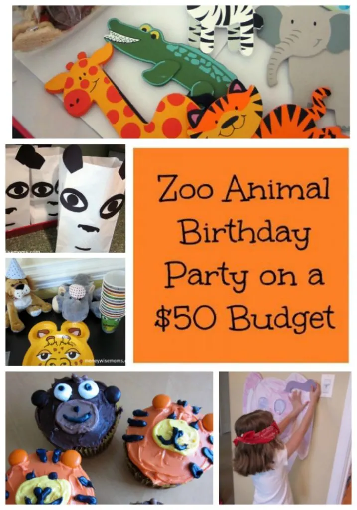 Zoo Animal Birthday Party on a $50 Budget - frugal birthday parties