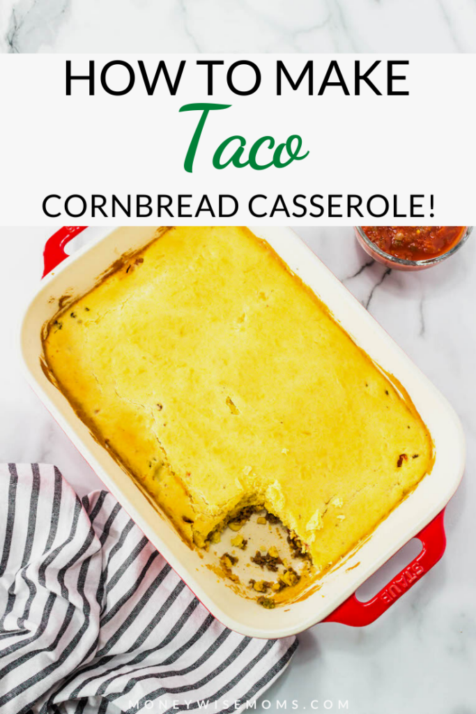 pin showing the finished cornbread casserole taco recipe
