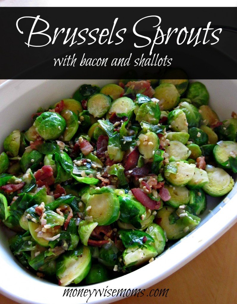 Brussels Sprouts with bacon and shallots #recipe | MoneywiseMoms