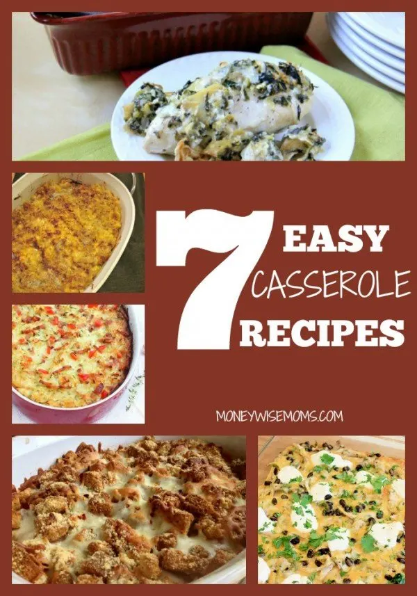 Easy Casserole Recipes | MoneywiseMoms