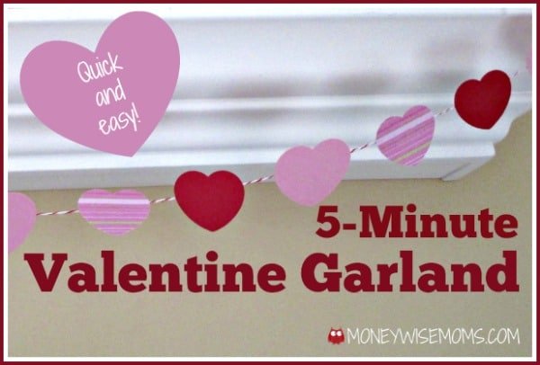 5-minute Valentine Garland | easy Valentine's Day decor | MoneywiseMoms