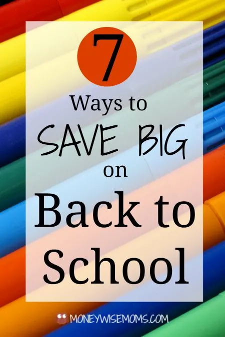Ways to Save Big on Back to School