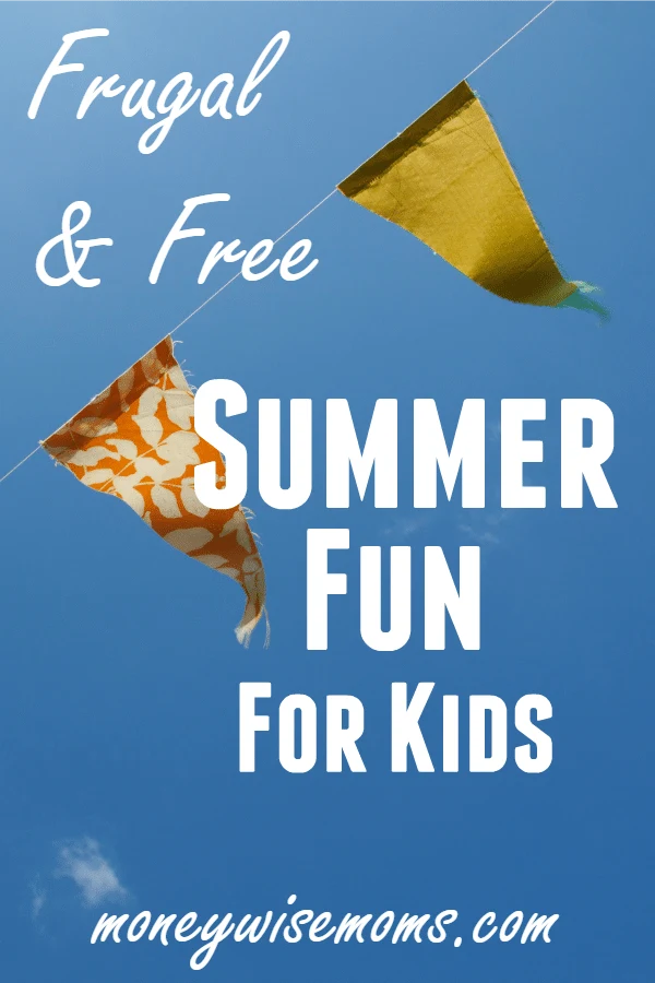 Frugal and Free Summer Fun for Kids
