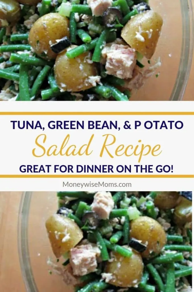 Pin for Tuna Green Bean Potato Salad Recipe