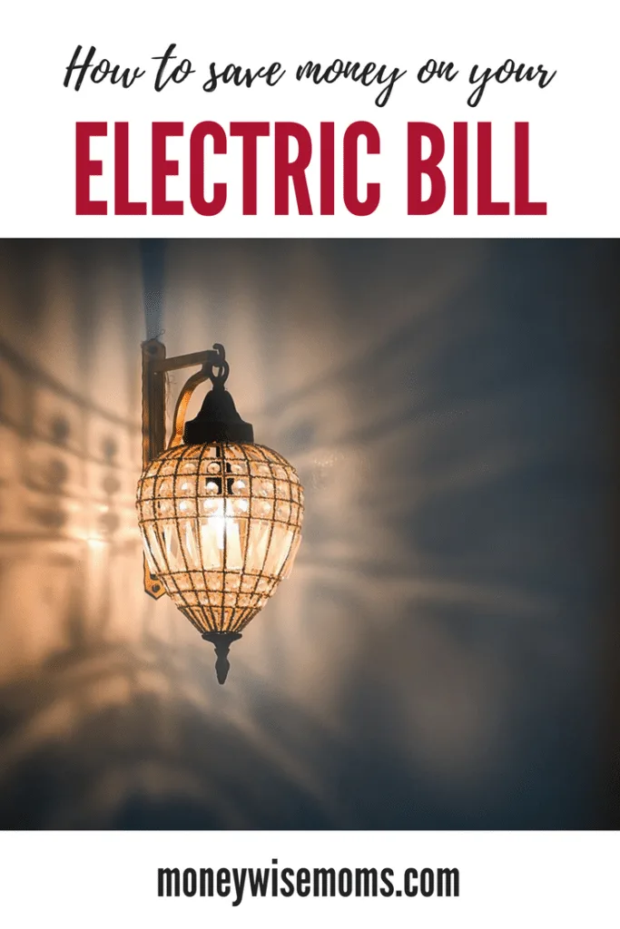 How to save on your electric bill - monthly budget