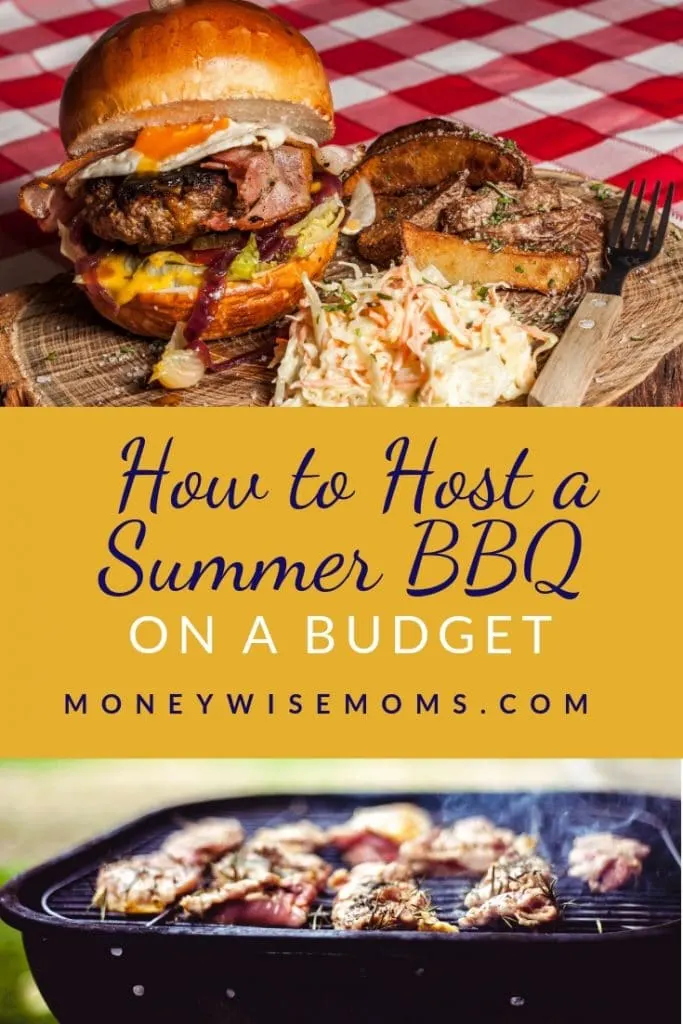 How to host a Summer BBQ on a budget