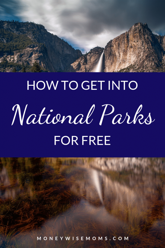 How to get in free at National Parks - family travel
