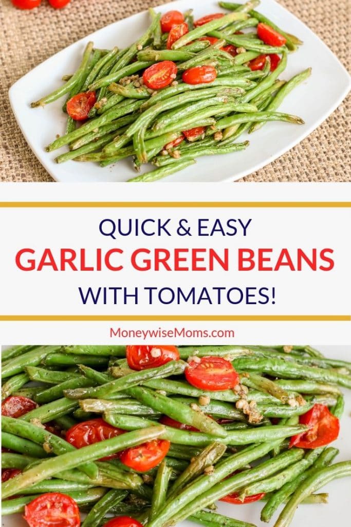 Easy Garlic Green Bean Recipe With Tomatoes Moneywise Moms Easy