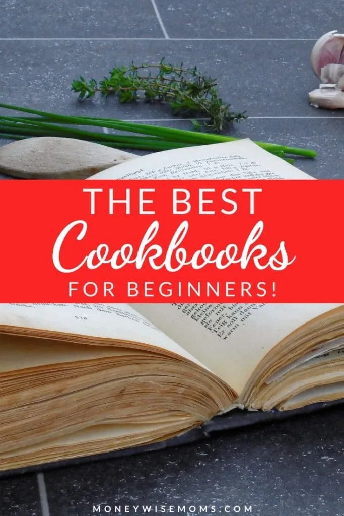 Cooking at home is healthier and can save your family a lot of money. Check out these suggestions for the best cookbooks for beginners, perfect to give as gifts or to start cooking at home yourself!
