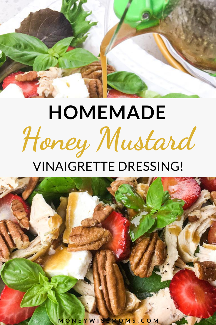 Homemade Honey Mustard Vinaigrette Recipe Moneywise Moms