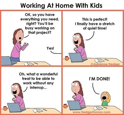 HedgerHumor cartoon of a mom trying to work from home without interruptions - funny work from home memes