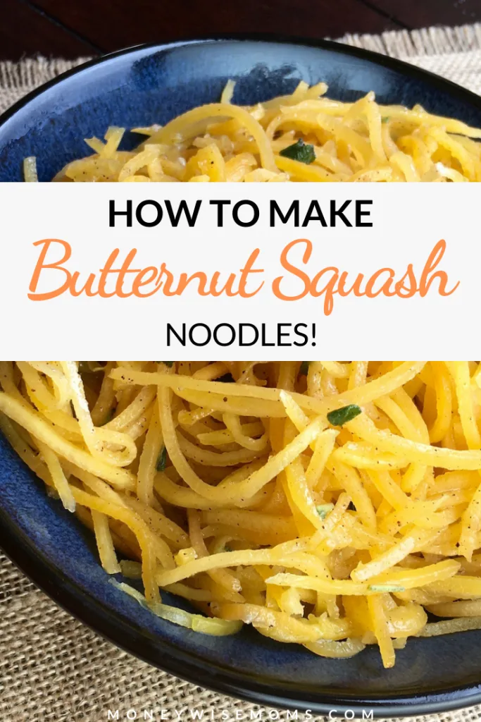 pin showing the finished butternut squash noodles as well as the title across the middle.