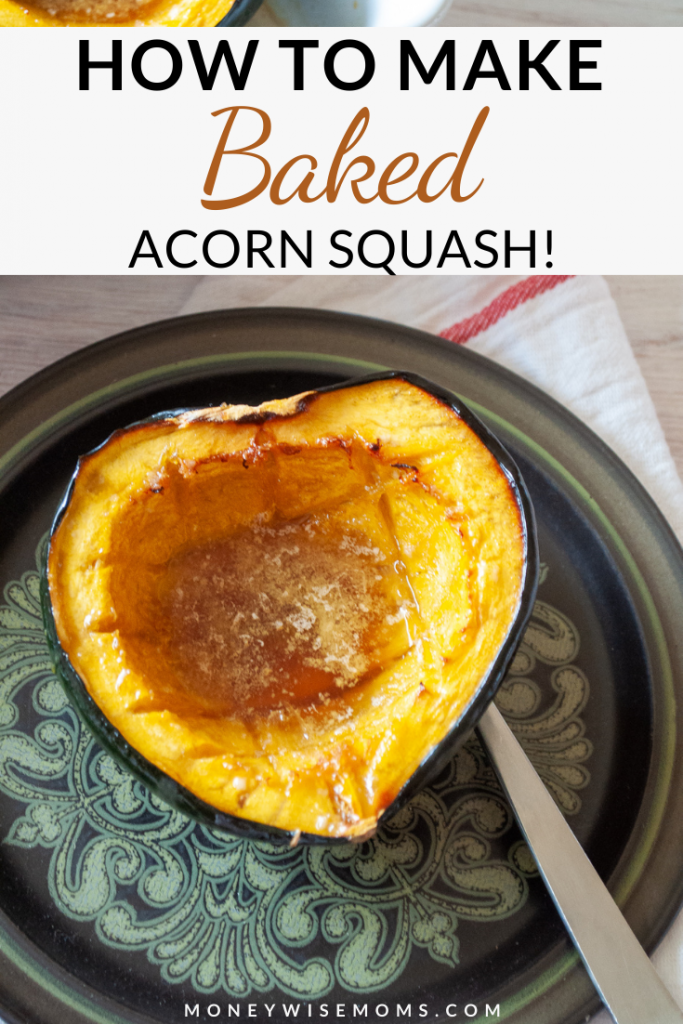 Pin showing the baked acorn squash ready to serve.