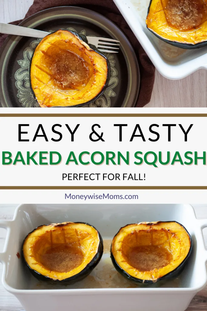 Pin showing the baked acorn squash ready to serve.