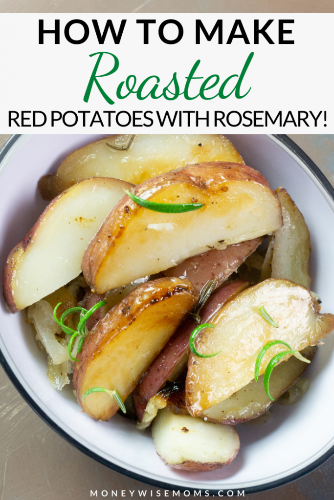 Pin showing the finished roasted red potatoes ready to eat. 