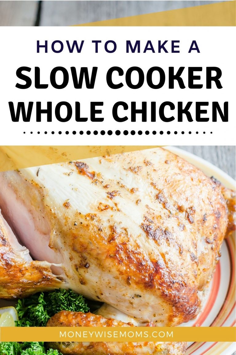 How to Make a Whole Chicken in the Slow Cooker Moneywise Moms