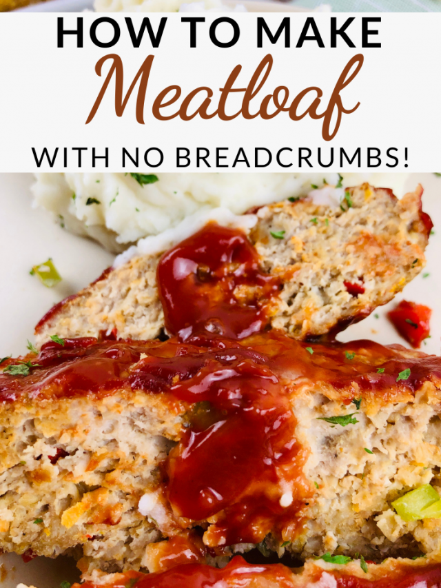 How To Make Meatloaf With No Breadcrumbs Story