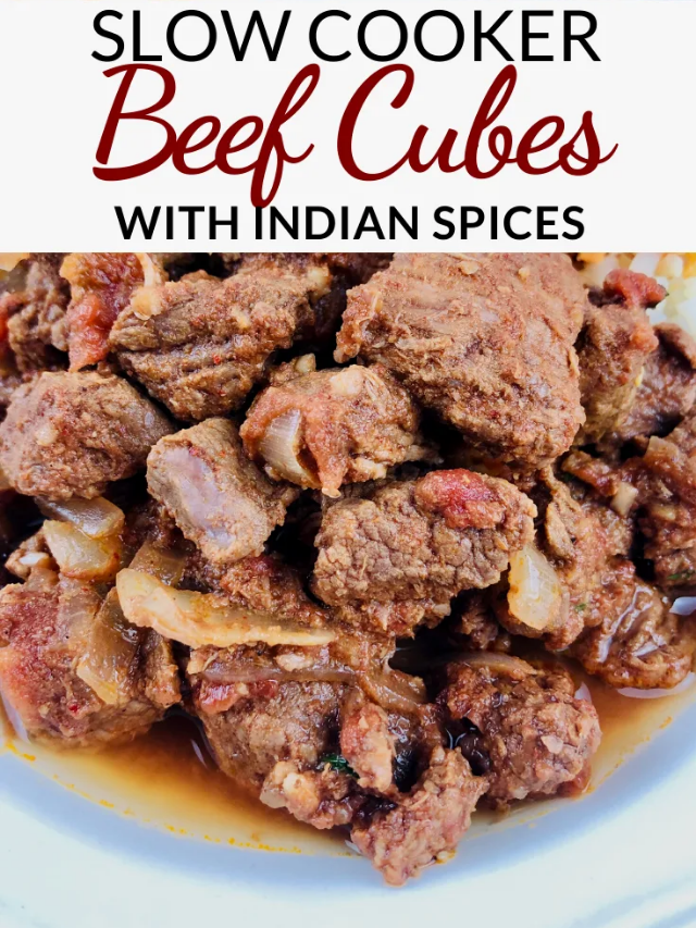 Slow Cooker Beef Cubes with Indian Spices Story