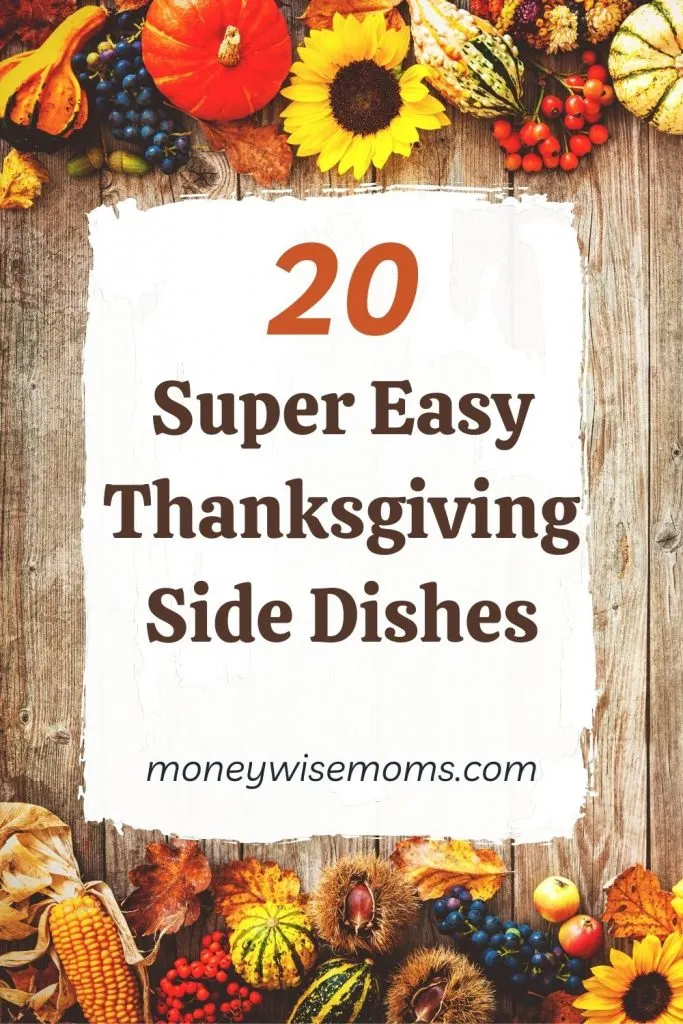 easy Thanskgiving side dishes
