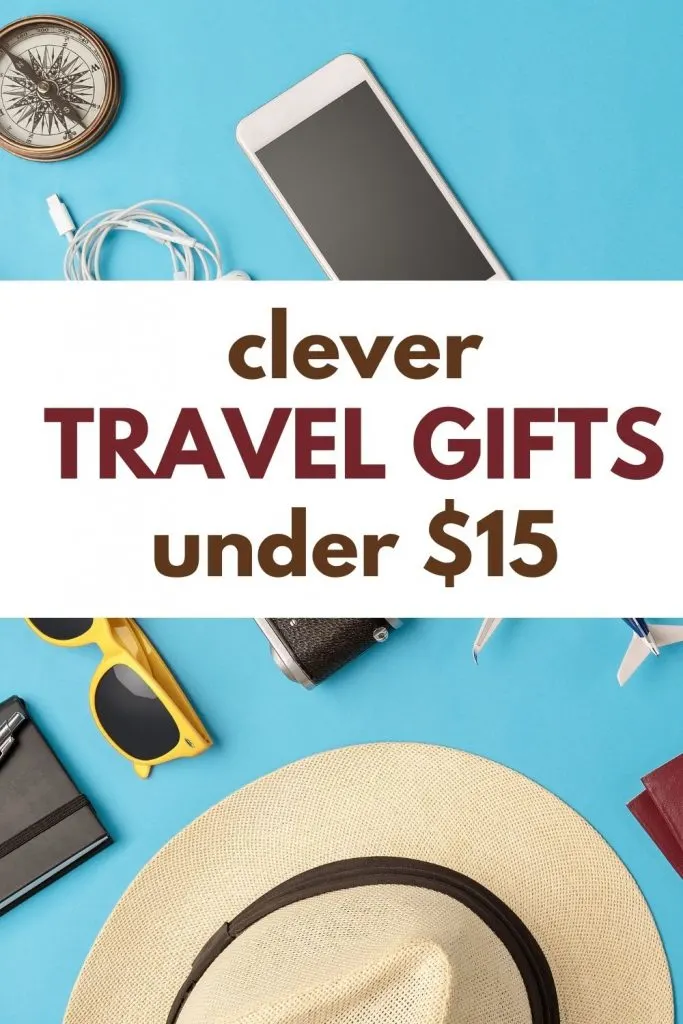 clever travel gifts under 15 dollars