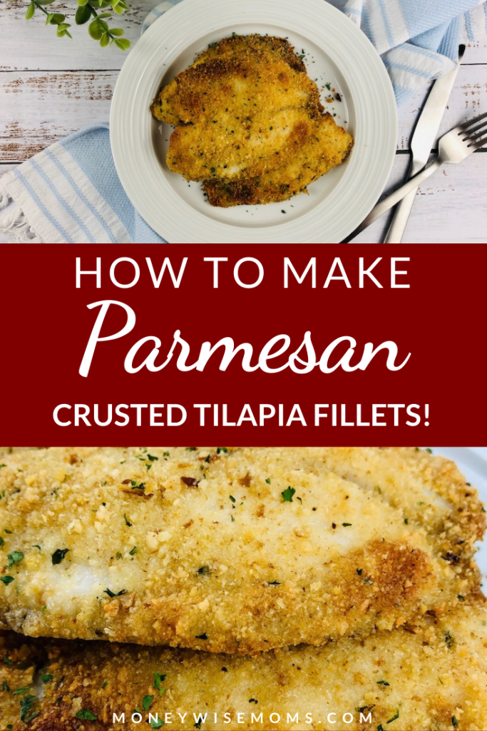 pin showing title how to make parmesan crusted tilapia fillets 