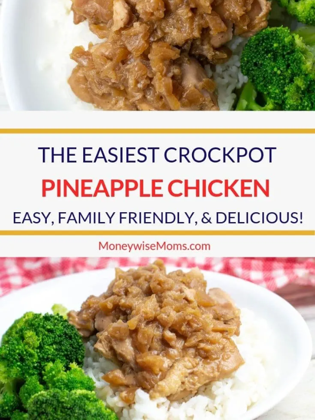 The Easiest Crockpot Pineapple Chicken Story