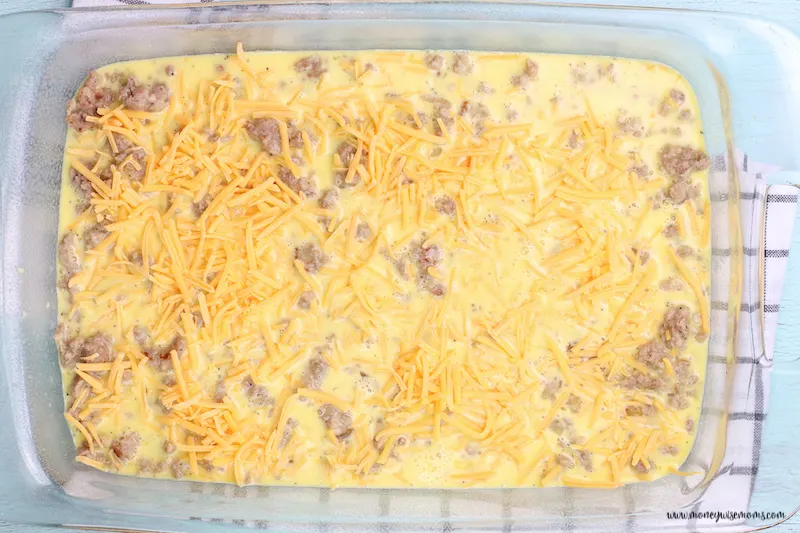 sausage eggs and cheese in the casserole dish. 