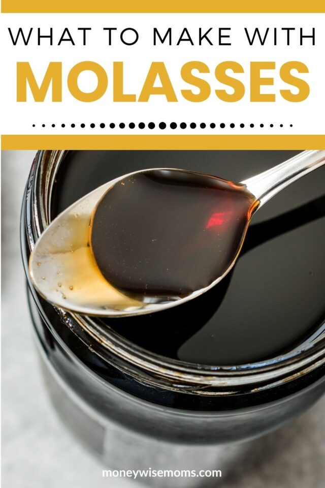 What Can You Make with Molasses? Moneywise Moms Easy Family Recipes