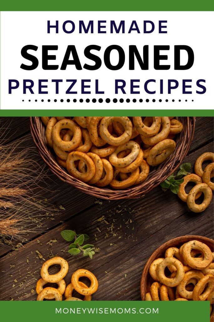 round pretzels with herb seasoning - easy homemade seasoned pretzel recipes