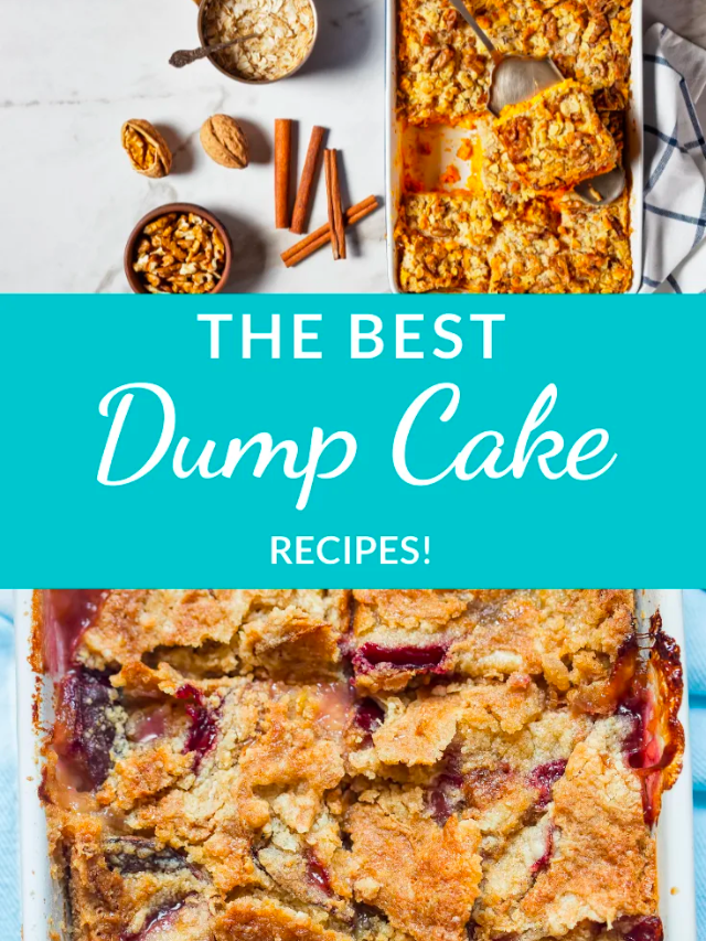 9 Easy Dump Cake Recipes Story