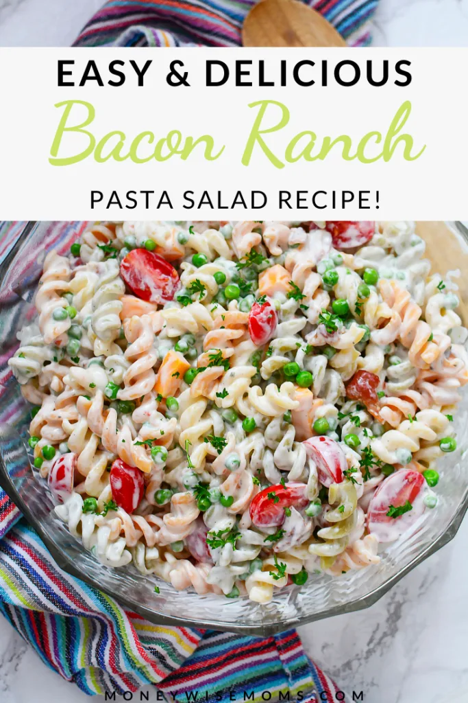 another pin showing finished bacon ranch pasta salad. 