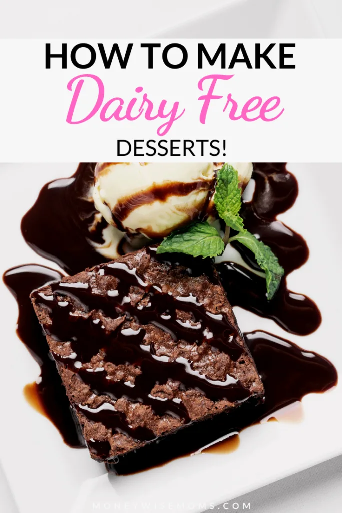 another pin showing dairy free desserts with title across the top. 