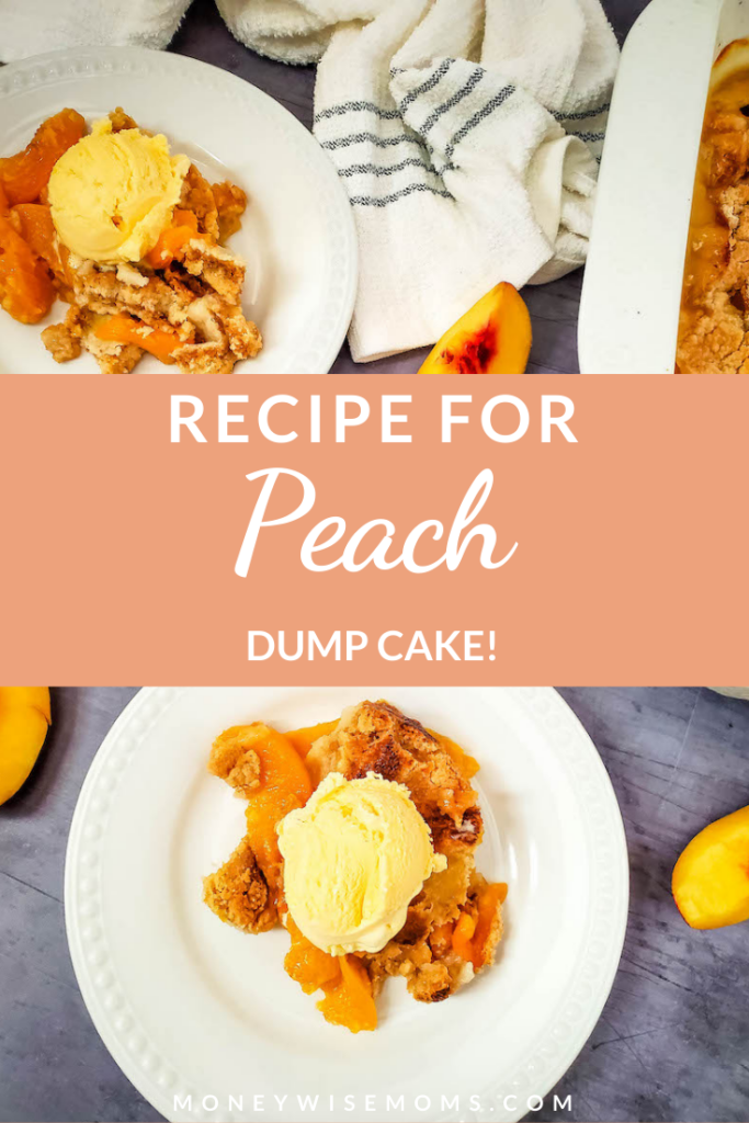 pin showing the finished peach dump cake recipe ready to serve. 