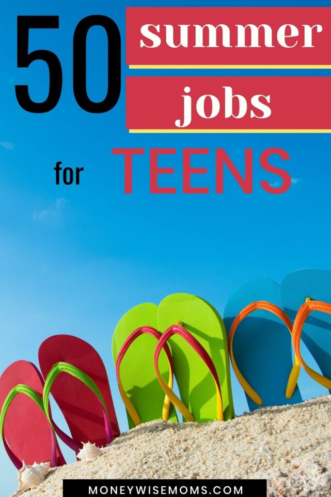 50 summer jobs for teens