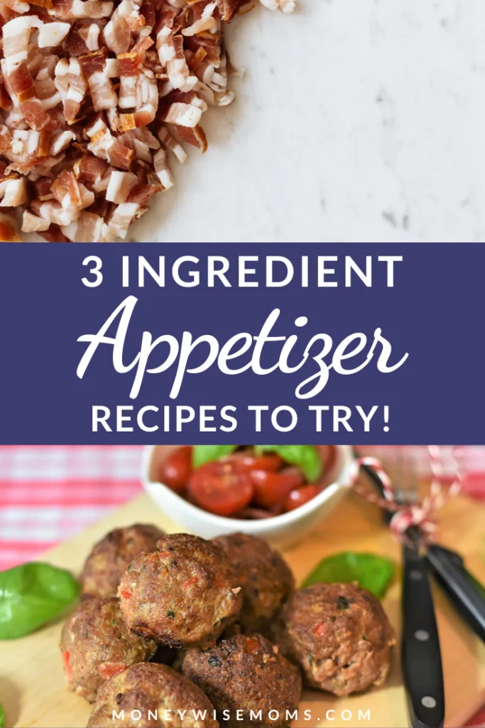 another pin showing 3 ingredient appetizer recipes in middle with photos top and bottom. 