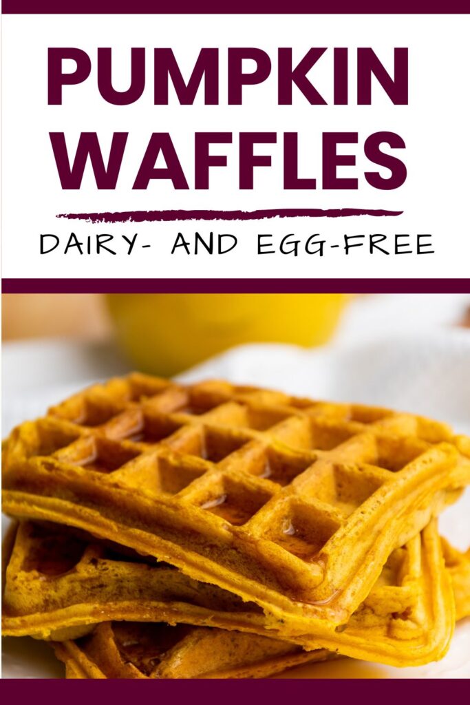 Pumpkin waffles dairy free and egg free