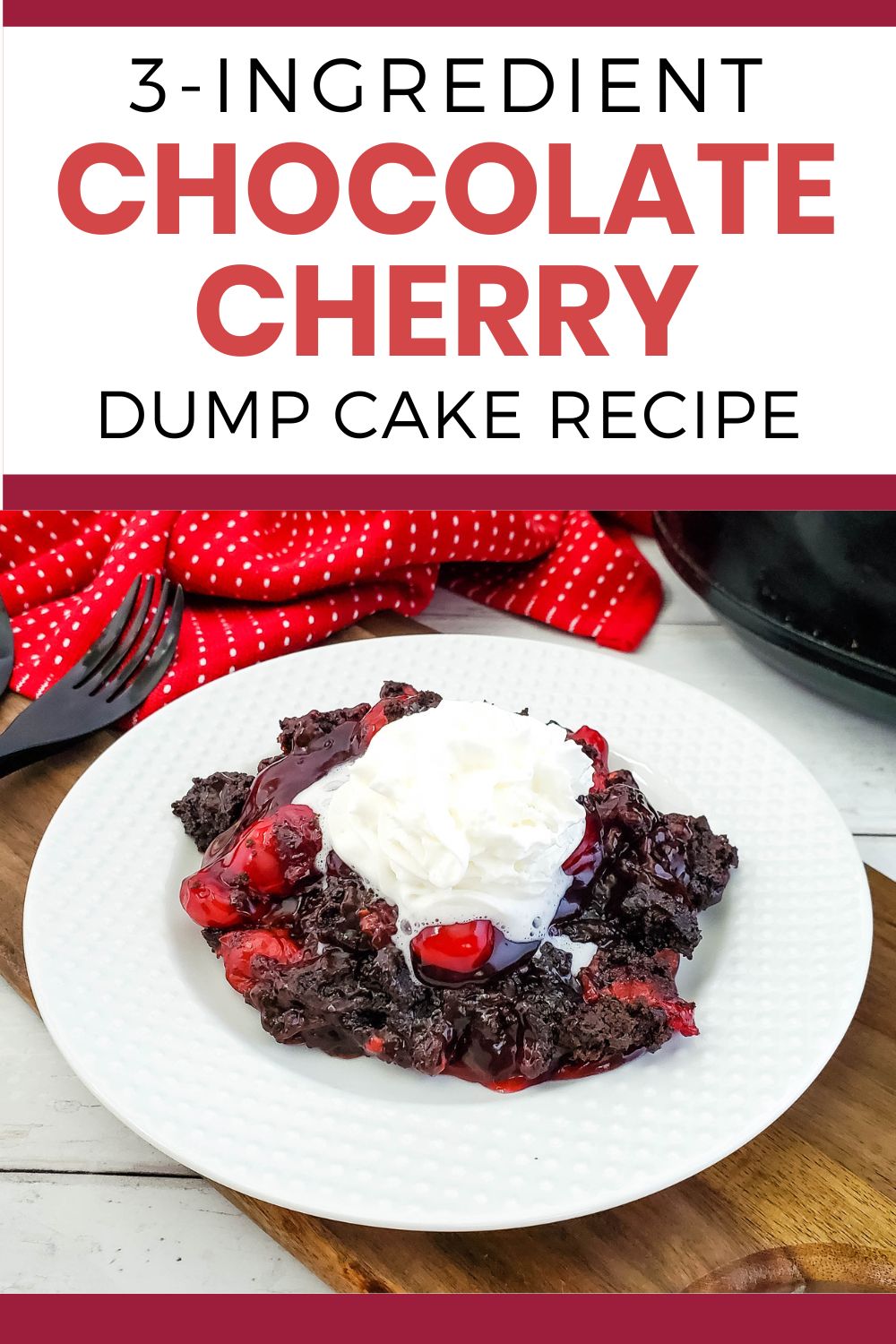 Chocolate Dump Cake with Cherries Moneywise Moms Easy Family Recipes