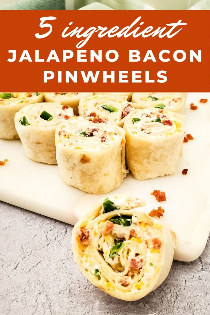 recipe for 5 ingredient jalapeno bacon pinwheels