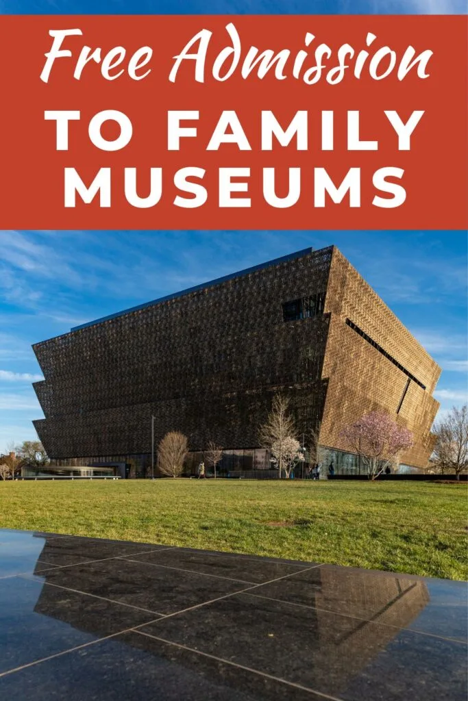 free admission to family museums