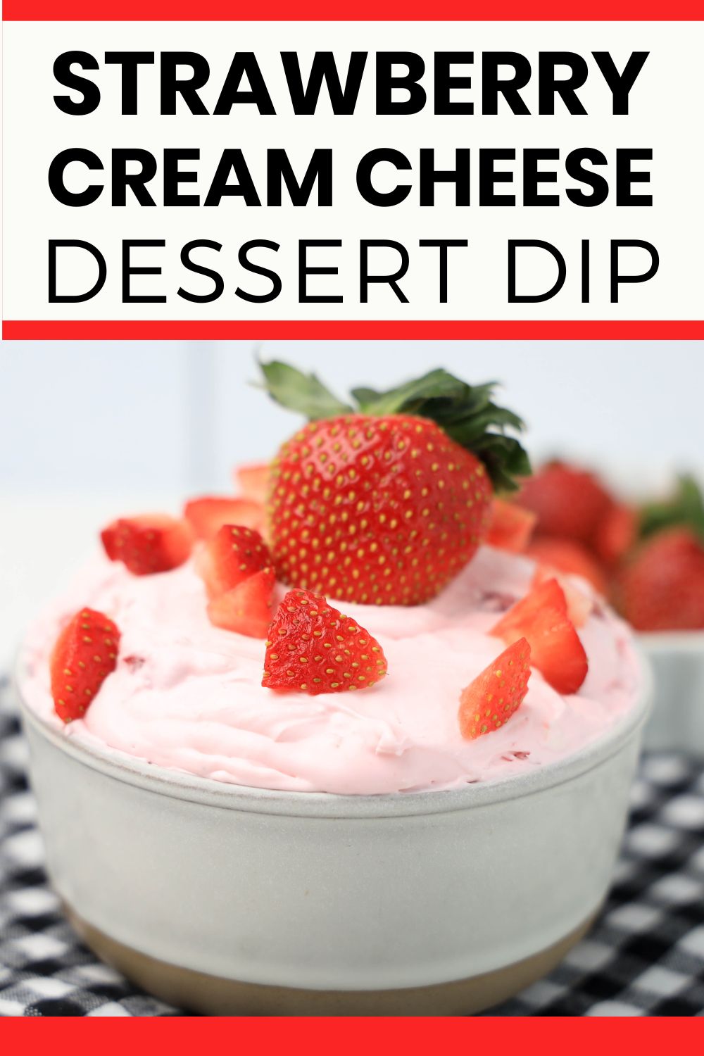 Strawberry Cream Cheese Dip Moneywise Moms Easy Family Recipes