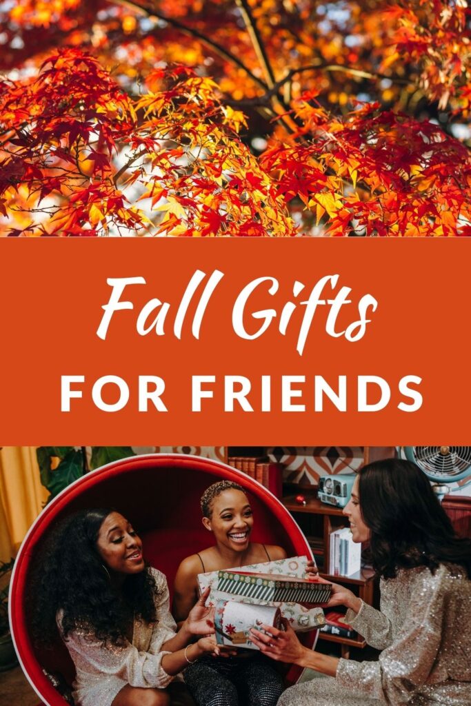 fall gifts for friends