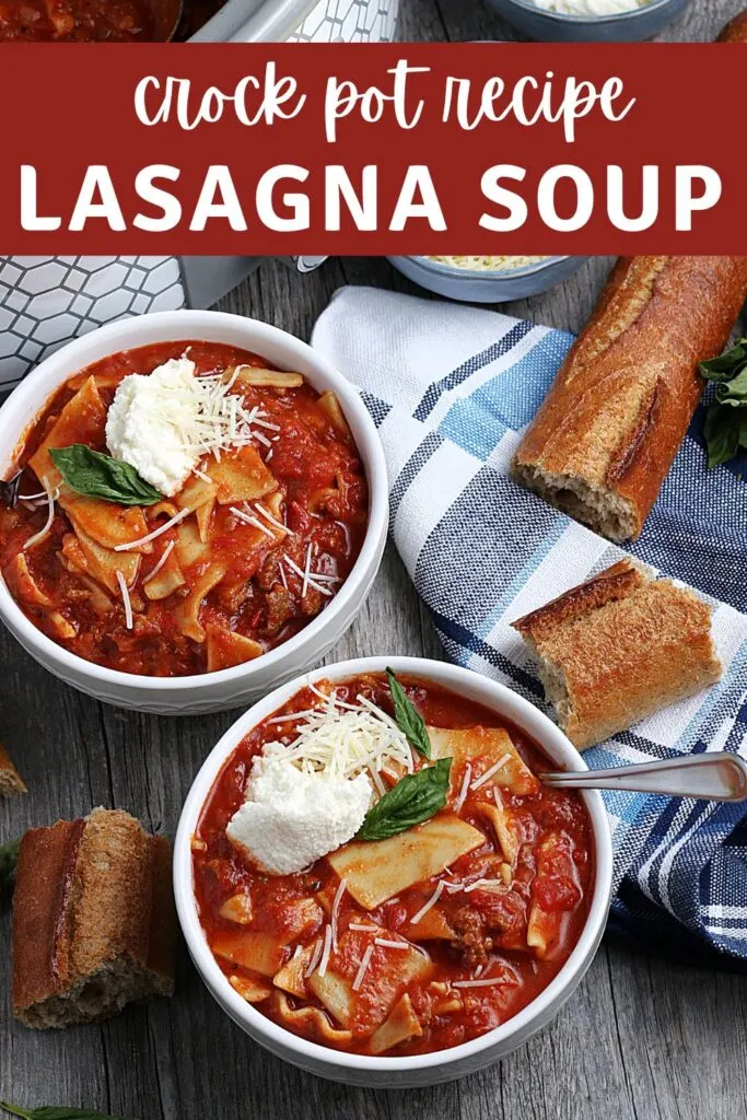 crock pot recipe lasagna soup in bowls with toppings and baguette