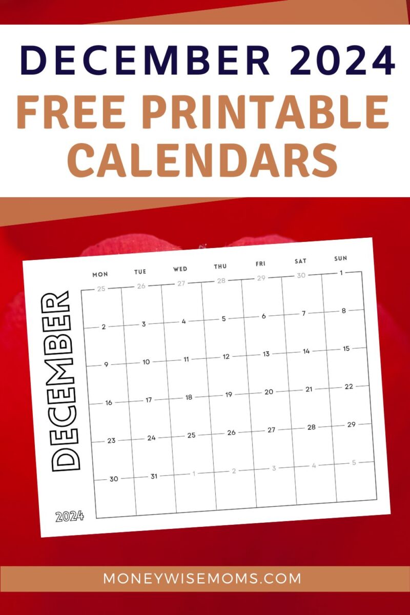December Free Printable Calendar - Moneywise Moms - Easy Family Recipes